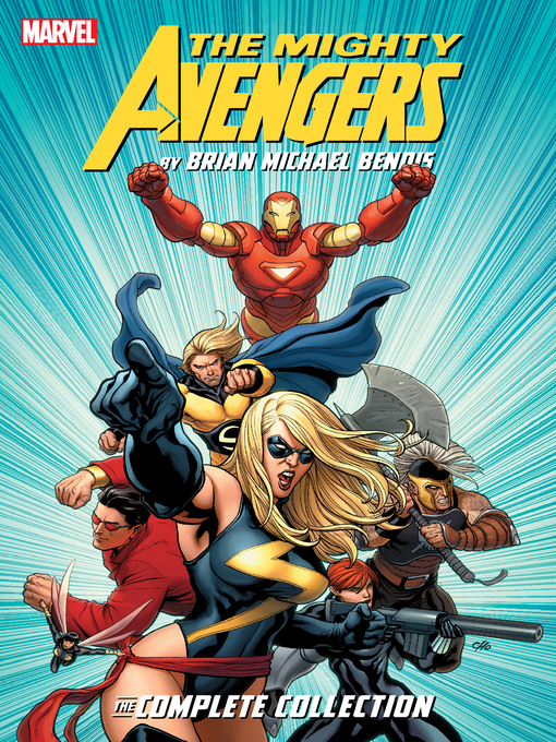 Title details for The Mighty Avengers By Brian Michael Bendis: The Complete Collection by Brian Michael Bendis - Available